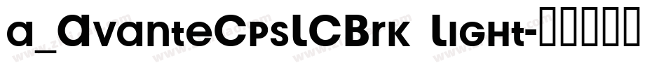a_AvanteCpsLCBrk Light字体转换